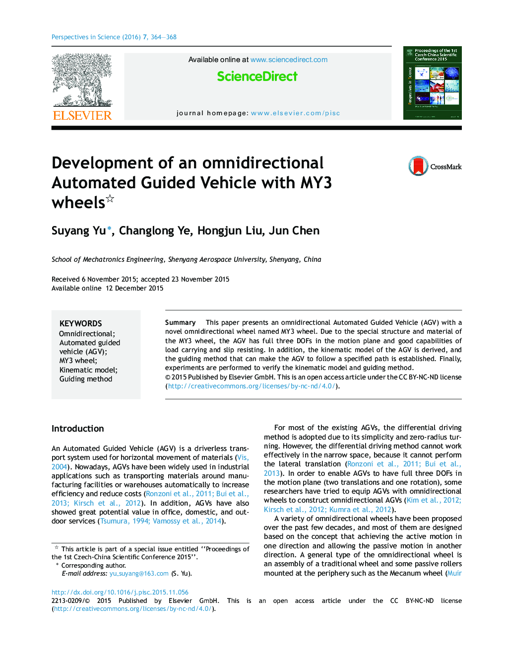 Development of an omnidirectional Automated Guided Vehicle with MY3 wheels 