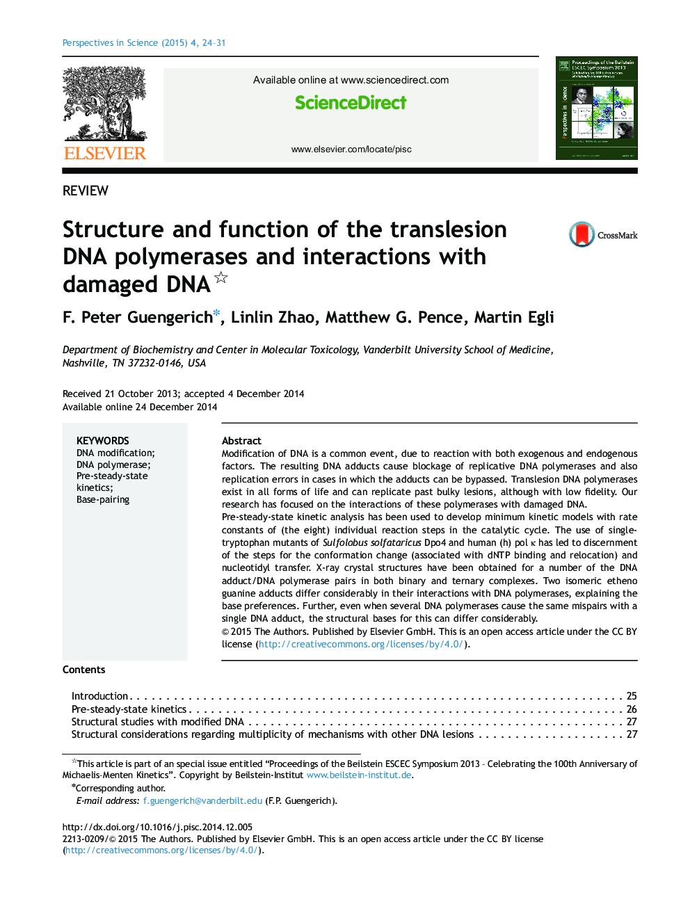 Structure and function of the translesion DNA polymerases and interactions with damaged DNA 