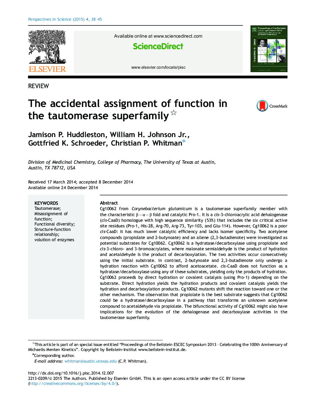 The accidental assignment of function in the tautomerase superfamily 