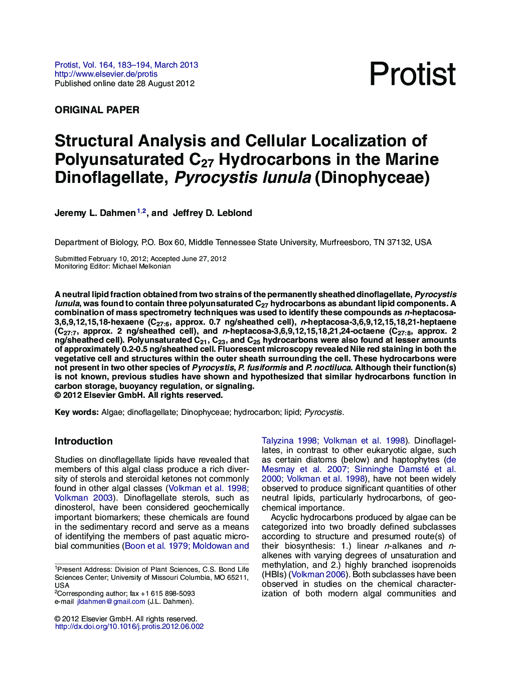 Structural Analysis and Cellular Localization of Polyunsaturated C27 Hydrocarbons in the Marine Dinoflagellate, Pyrocystis lunula (Dinophyceae)