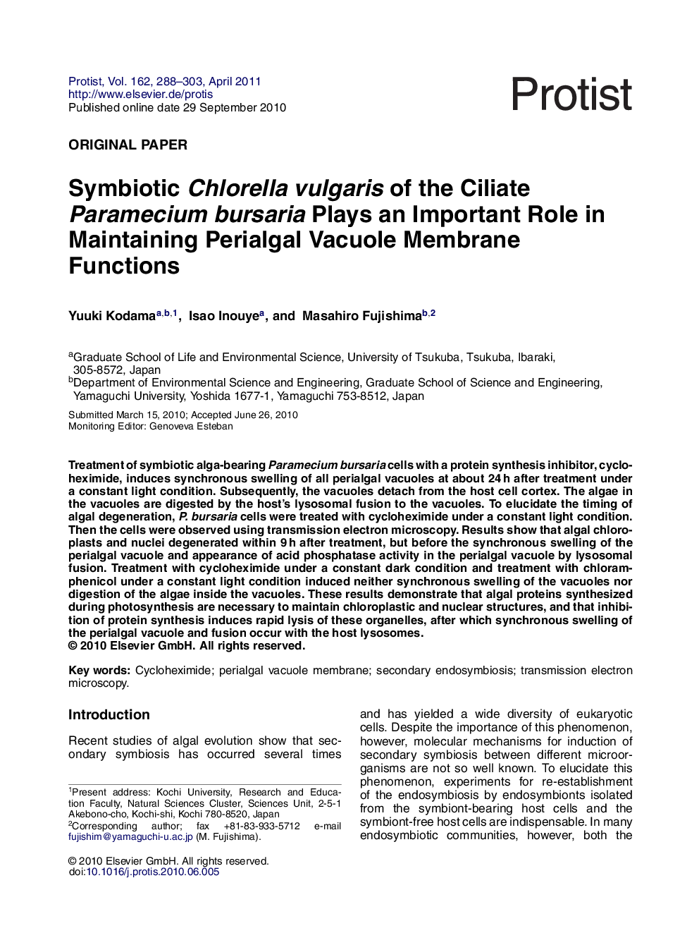 Symbiotic Chlorella vulgaris of the Ciliate Paramecium bursaria Plays an Important Role in Maintaining Perialgal Vacuole Membrane Functions