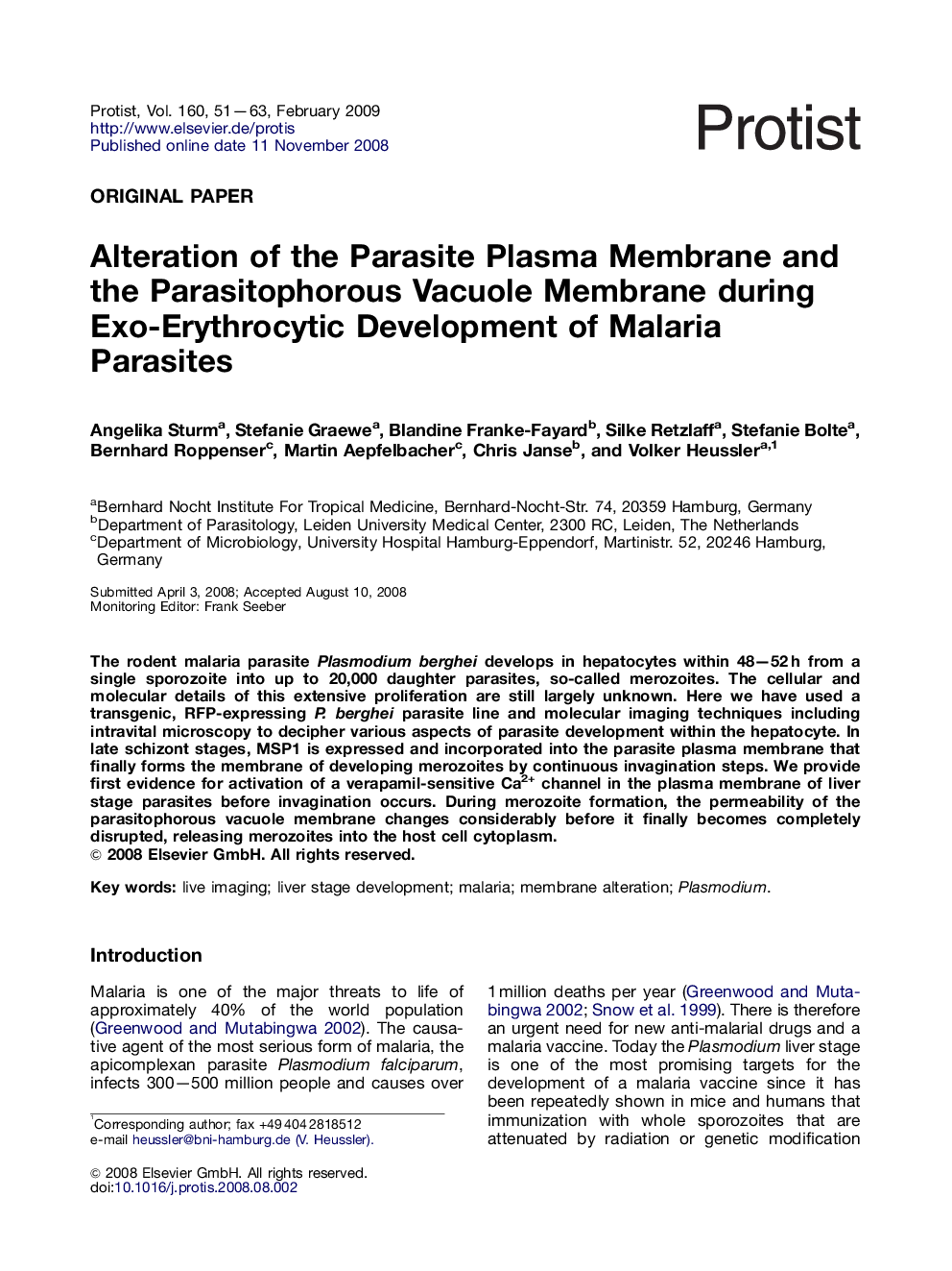 Alteration of the Parasite Plasma Membrane and the Parasitophorous Vacuole Membrane during Exo-Erythrocytic Development of Malaria Parasites