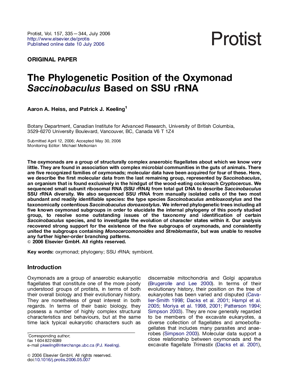 The Phylogenetic Position of the Oxymonad Saccinobaculus Based on SSU rRNA