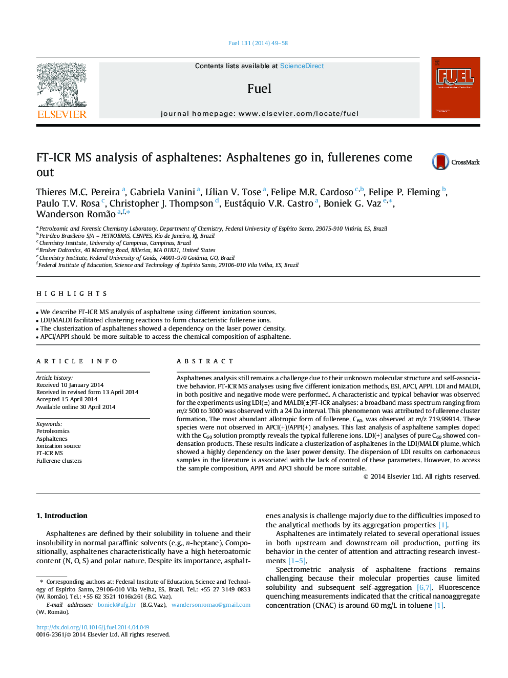 FT-ICR MS analysis of asphaltenes: Asphaltenes go in, fullerenes come out