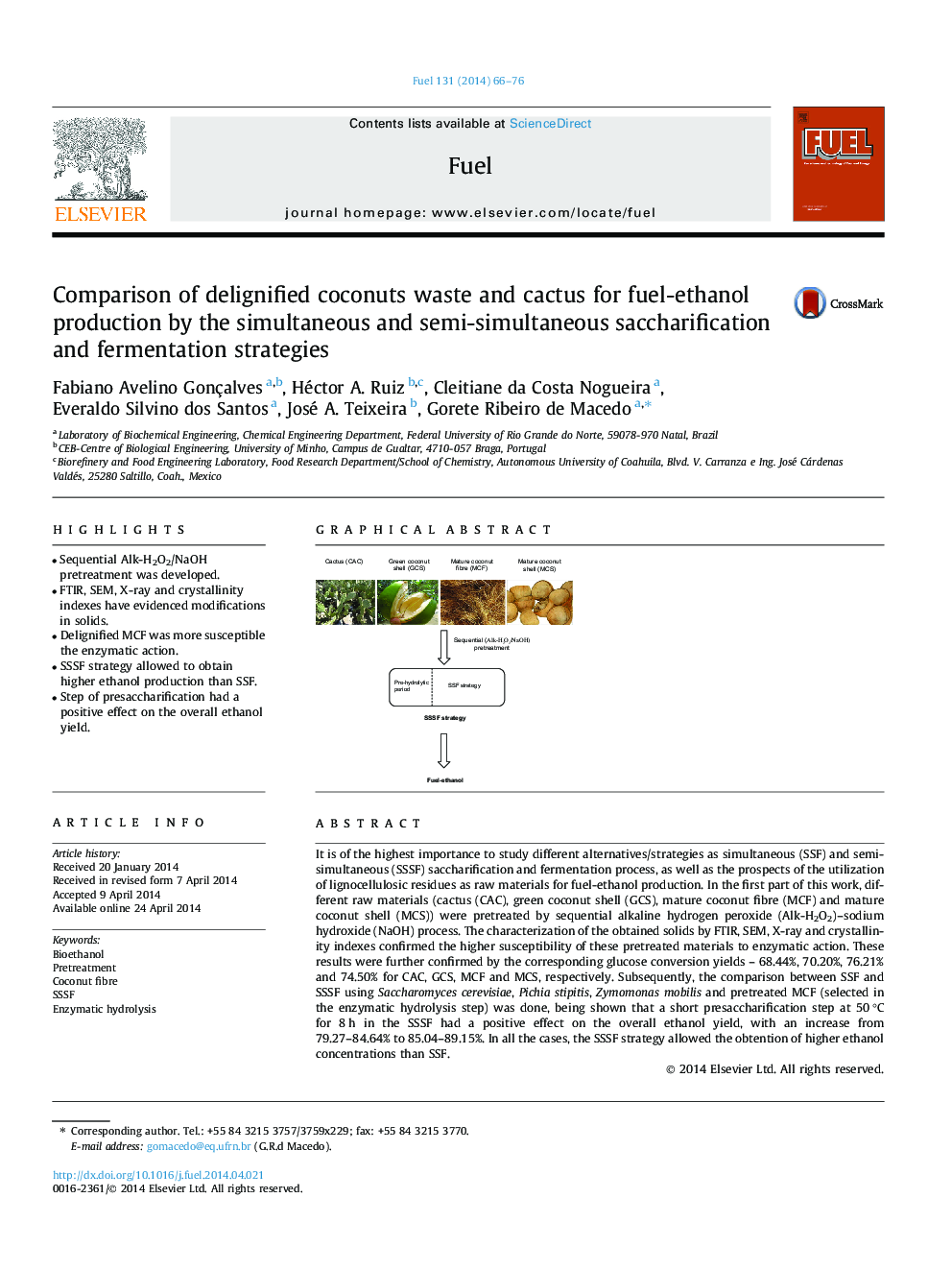 Comparison of delignified coconuts waste and cactus for fuel-ethanol production by the simultaneous and semi-simultaneous saccharification and fermentation strategies