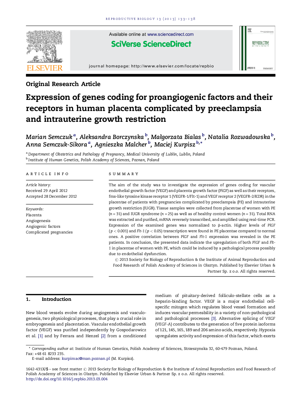 Expression of genes coding for proangiogenic factors and their receptors in human placenta complicated by preeclampsia and intrauterine growth restriction