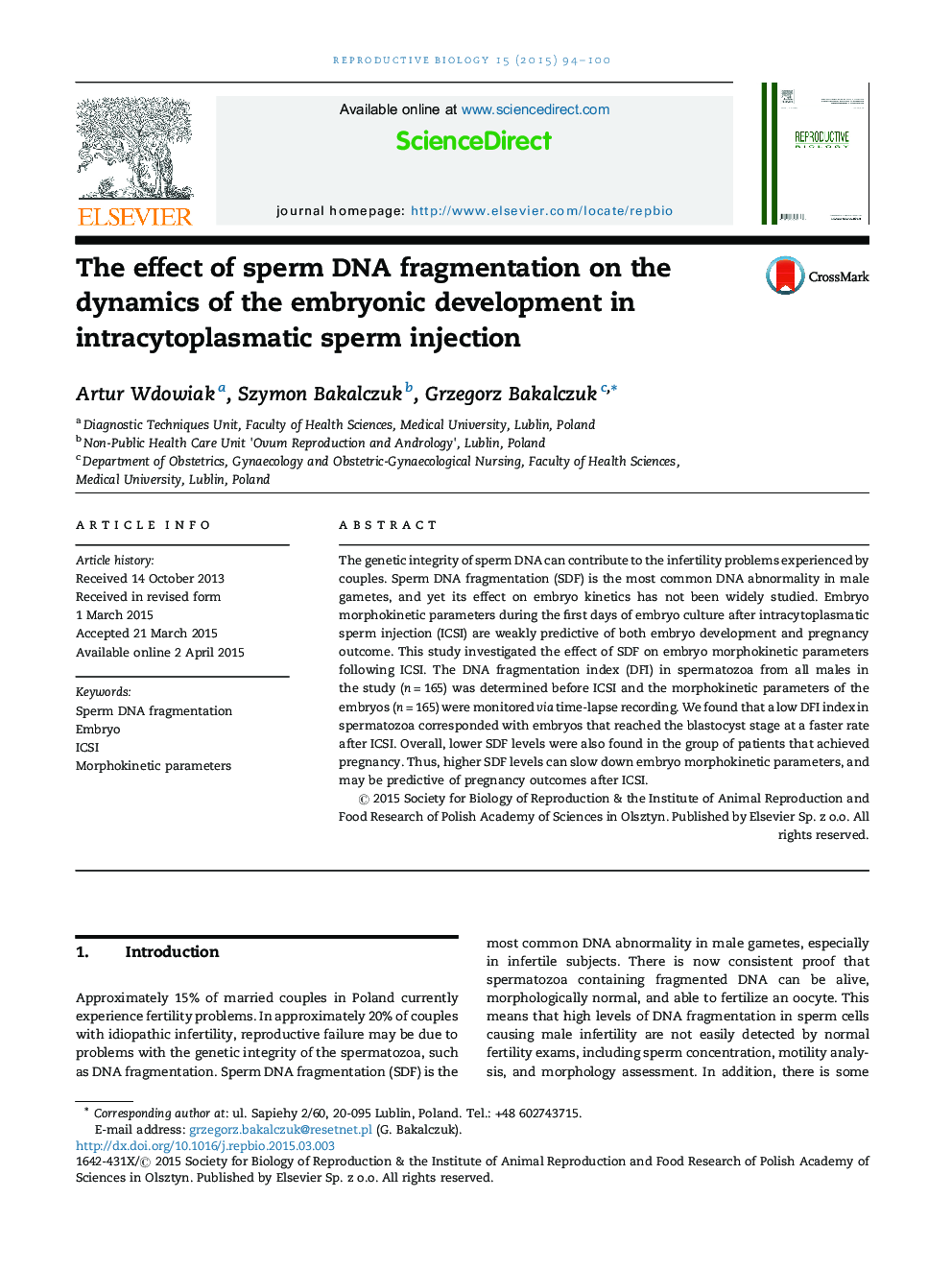 The effect of sperm DNA fragmentation on the dynamics of the embryonic development in intracytoplasmatic sperm injection