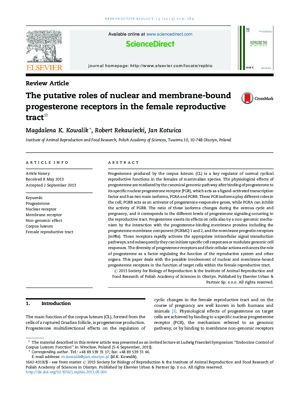 The putative roles of nuclear and membrane-bound progesterone receptors in the female reproductive tract 