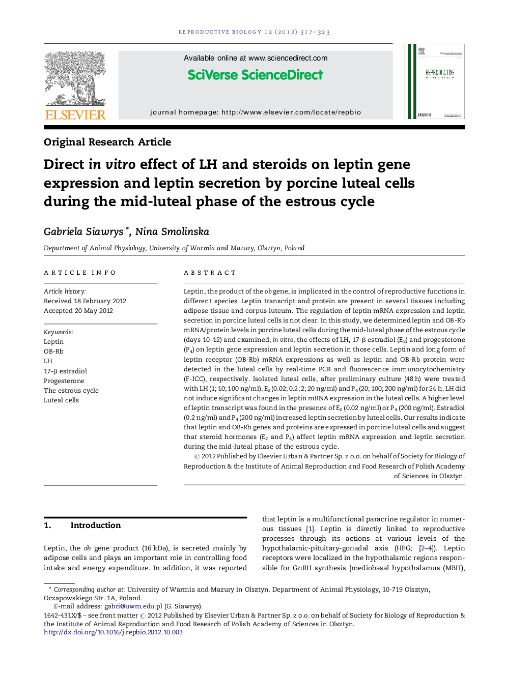 Direct in vitro effect of LH and steroids on leptin gene expression and leptin secretion by porcine luteal cells during the mid-luteal phase of the estrous cycle