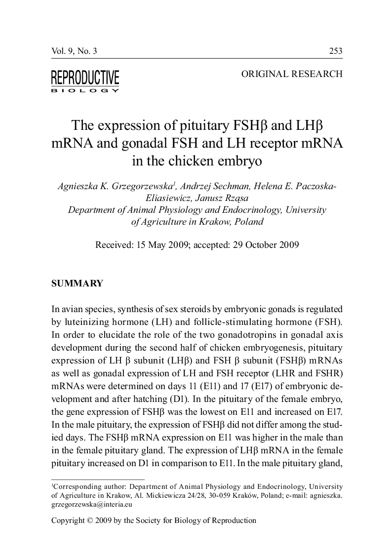 The expression of pituitary FSHβ and LHβ mRNA and gonadal FSH and LH receptor mRNA in the chicken embryo