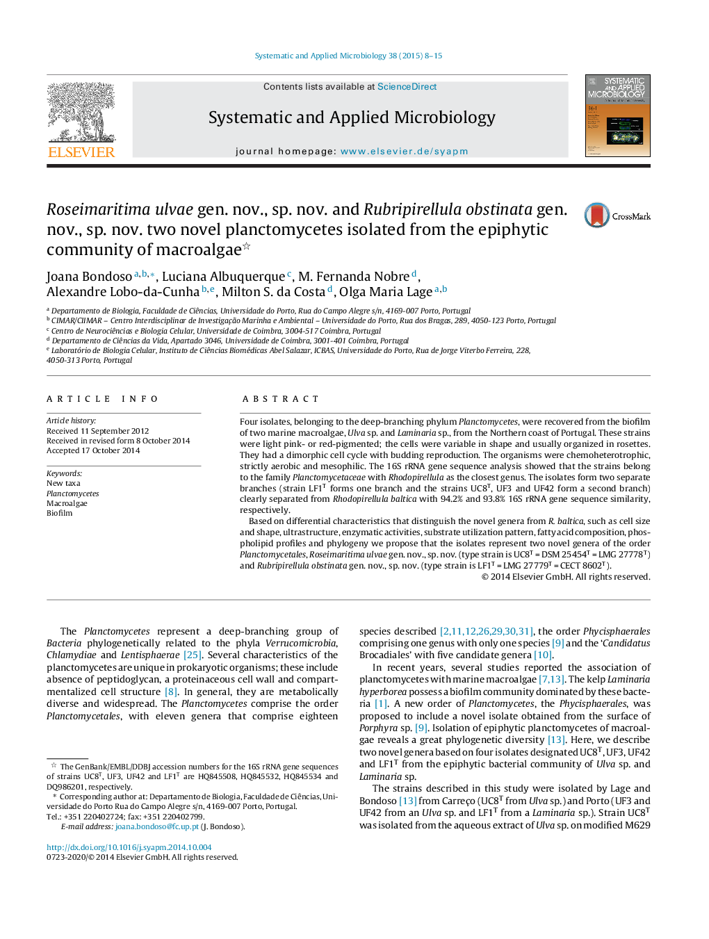 Roseimaritima ulvae gen. nov., sp. nov. and Rubripirellula obstinata gen. nov., sp. nov. two novel planctomycetes isolated from the epiphytic community of macroalgae 