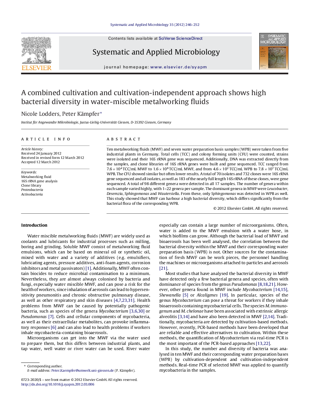 A combined cultivation and cultivation-independent approach shows high bacterial diversity in water-miscible metalworking fluids