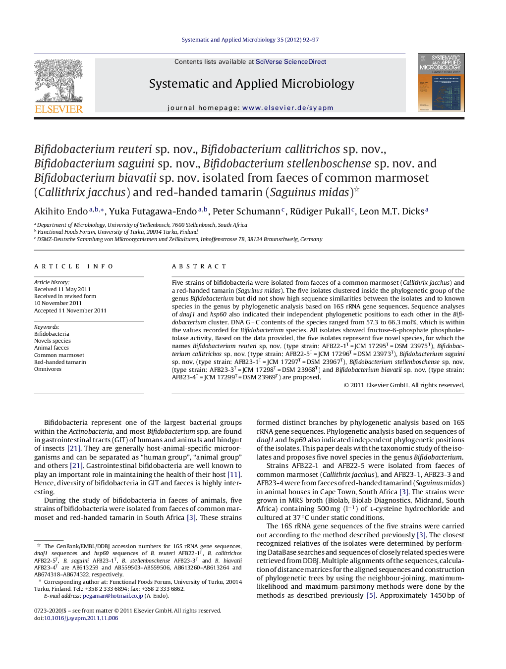 Bifidobacterium reuteri sp. nov., Bifidobacterium callitrichos sp. nov., Bifidobacterium saguini sp. nov., Bifidobacterium stellenboschense sp. nov. and Bifidobacterium biavatii sp. nov. isolated from faeces of common marmoset (Callithrix jacchus) and red