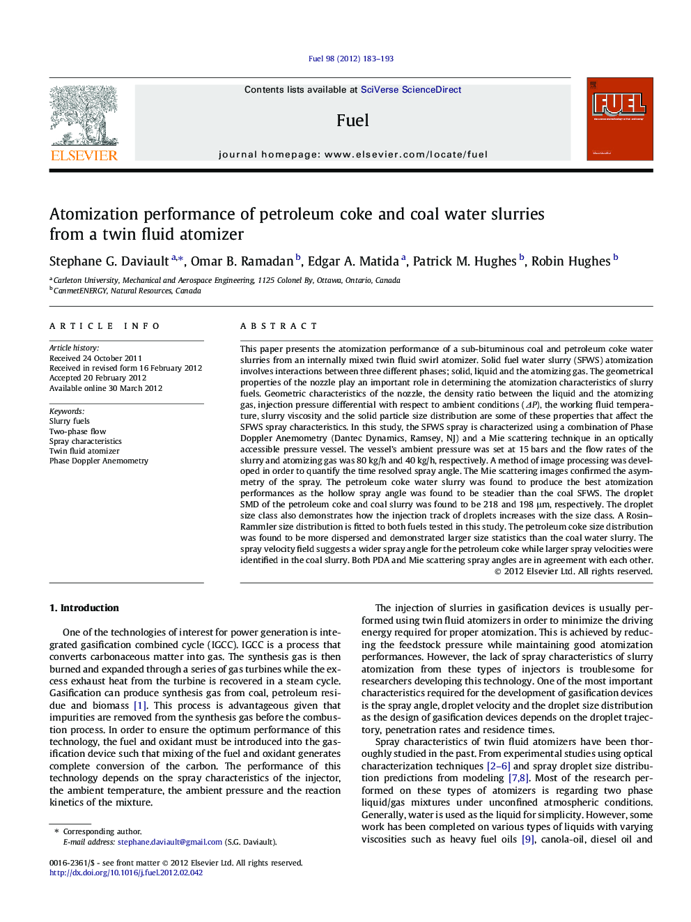 Atomization performance of petroleum coke and coal water slurries from a twin fluid atomizer