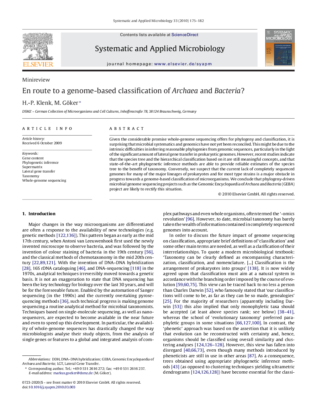 En route to a genome-based classification of Archaea and Bacteria?