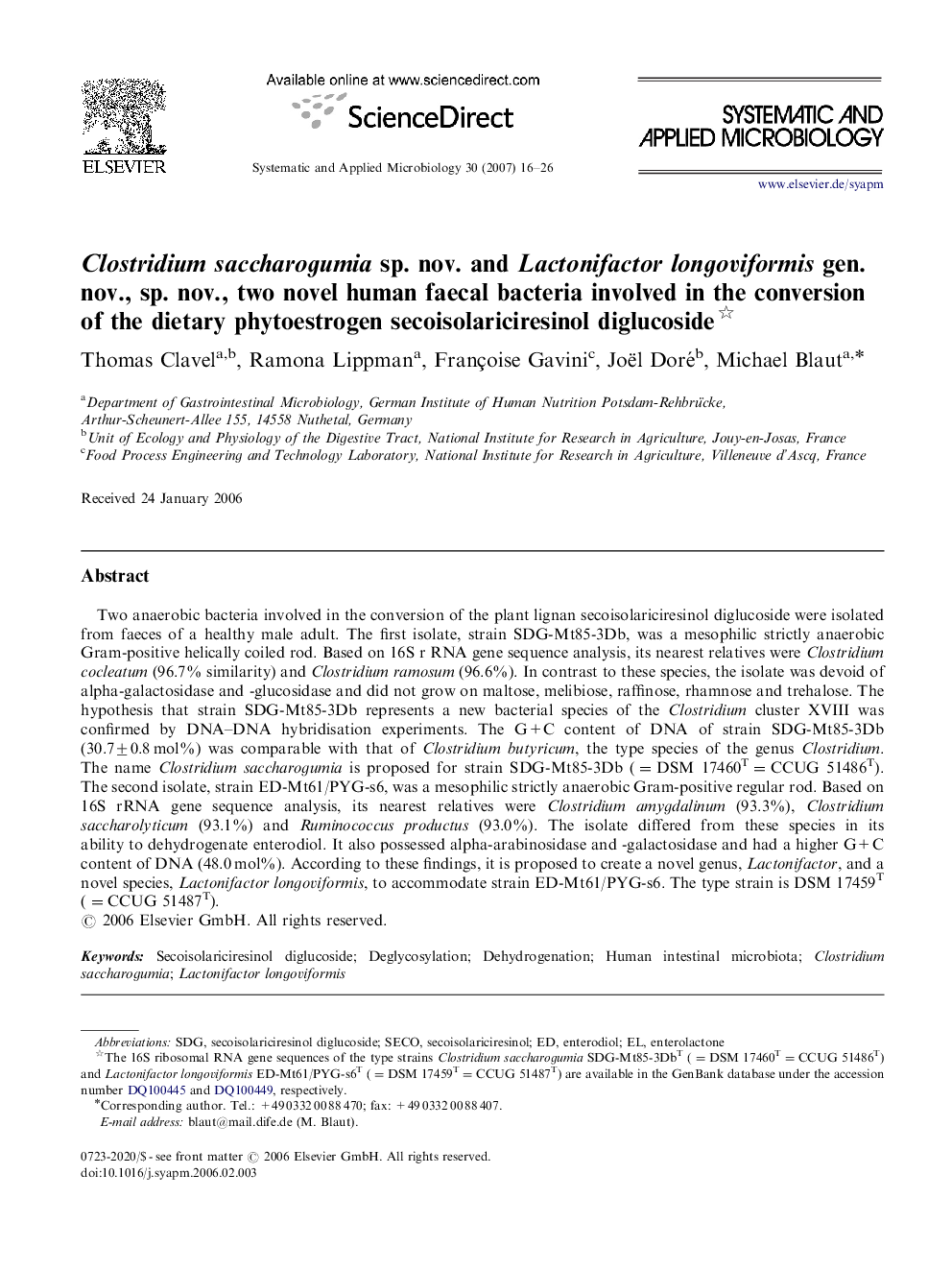 Clostridium saccharogumia sp. nov. and Lactonifactor longoviformis gen. nov., sp. nov., two novel human faecal bacteria involved in the conversion of the dietary phytoestrogen secoisolariciresinol diglucoside 