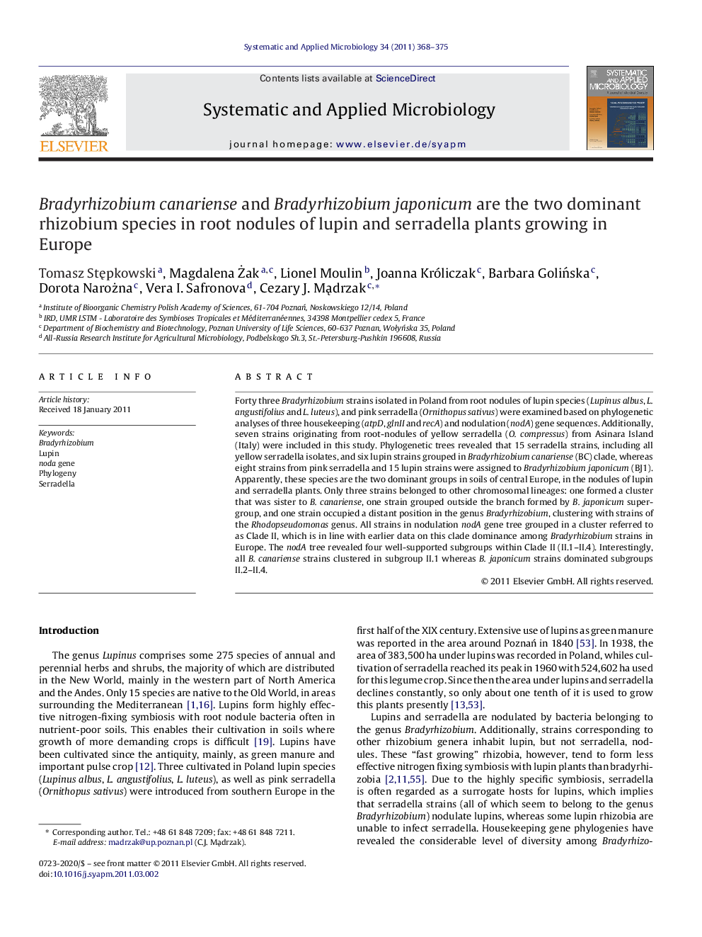 Bradyrhizobium canariense and Bradyrhizobium japonicum are the two dominant rhizobium species in root nodules of lupin and serradella plants growing in Europe