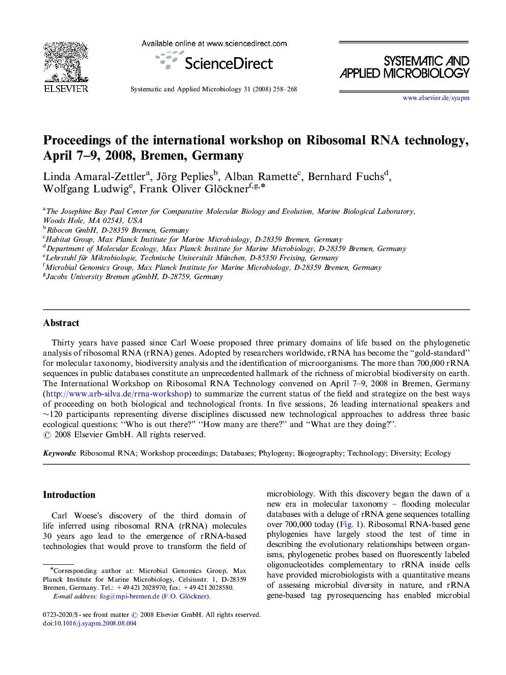 Proceedings of the international workshop on Ribosomal RNA technology, April 7–9, 2008, Bremen, Germany