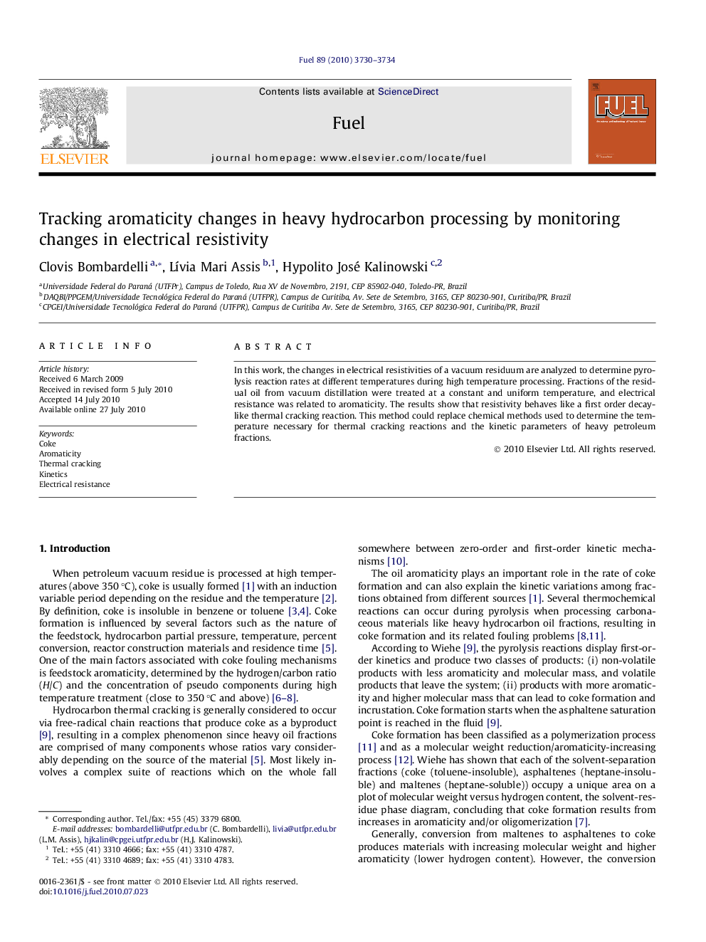 Tracking aromaticity changes in heavy hydrocarbon processing by monitoring changes in electrical resistivity