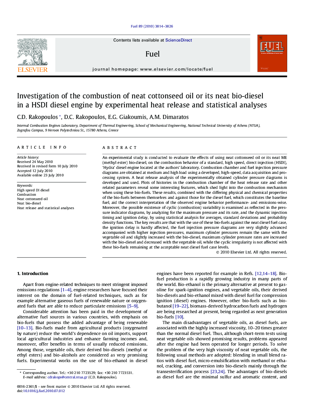 Investigation of the combustion of neat cottonseed oil or its neat bio-diesel in a HSDI diesel engine by experimental heat release and statistical analyses