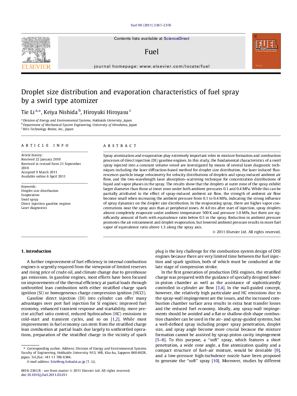 Droplet size distribution and evaporation characteristics of fuel spray by a swirl type atomizer