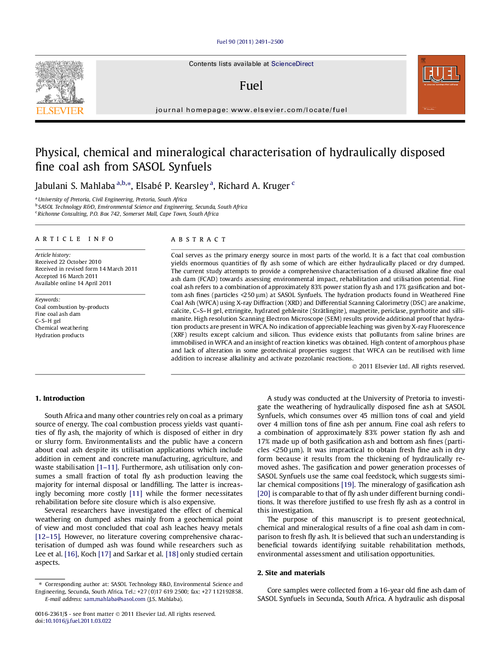 Physical, chemical and mineralogical characterisation of hydraulically disposed fine coal ash from SASOL Synfuels