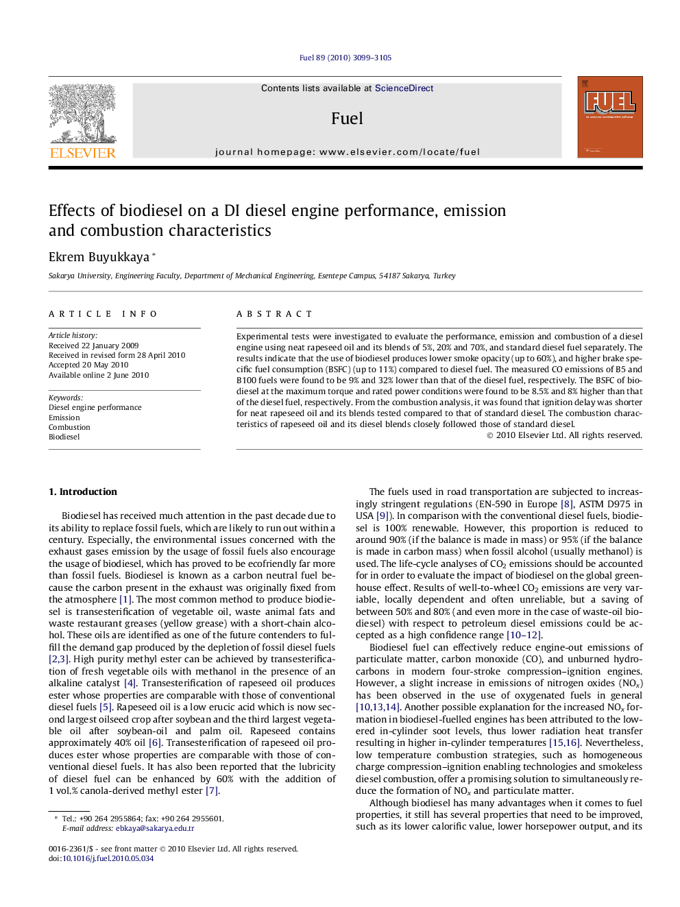 Effects of biodiesel on a DI diesel engine performance, emission and combustion characteristics