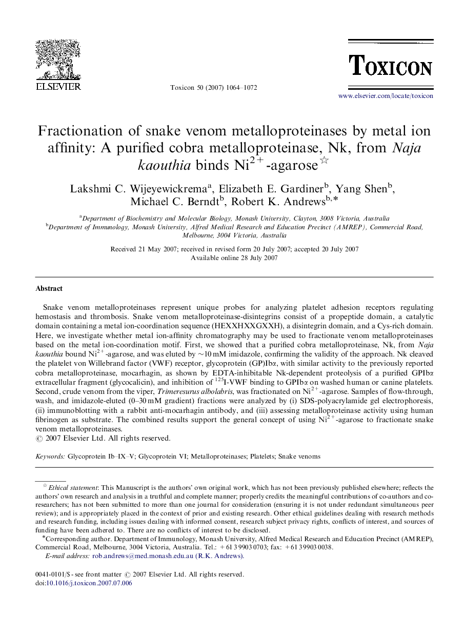 Fractionation of snake venom metalloproteinases by metal ion affinity: A purified cobra metalloproteinase, Nk, from Naja kaouthia binds Ni2+-agarose 