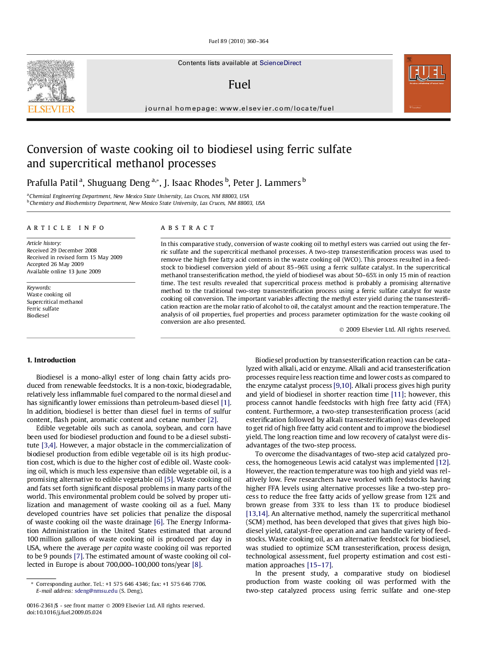 Conversion of waste cooking oil to biodiesel using ferric sulfate and supercritical methanol processes