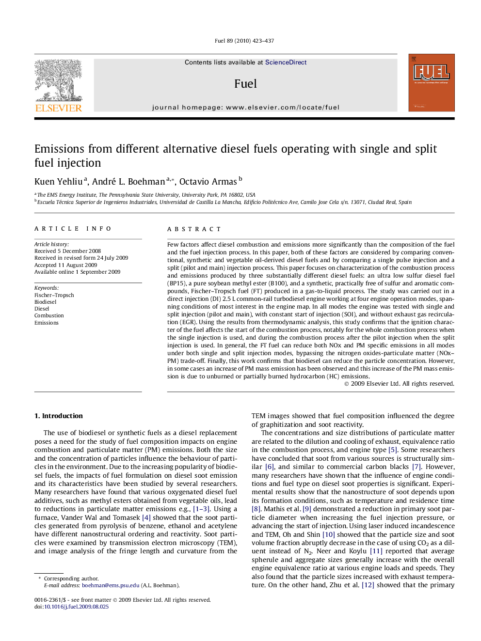 Emissions from different alternative diesel fuels operating with single and split fuel injection