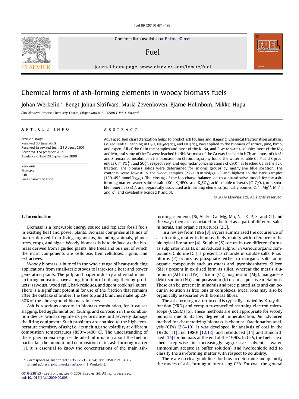 Chemical forms of ash-forming elements in woody biomass fuels