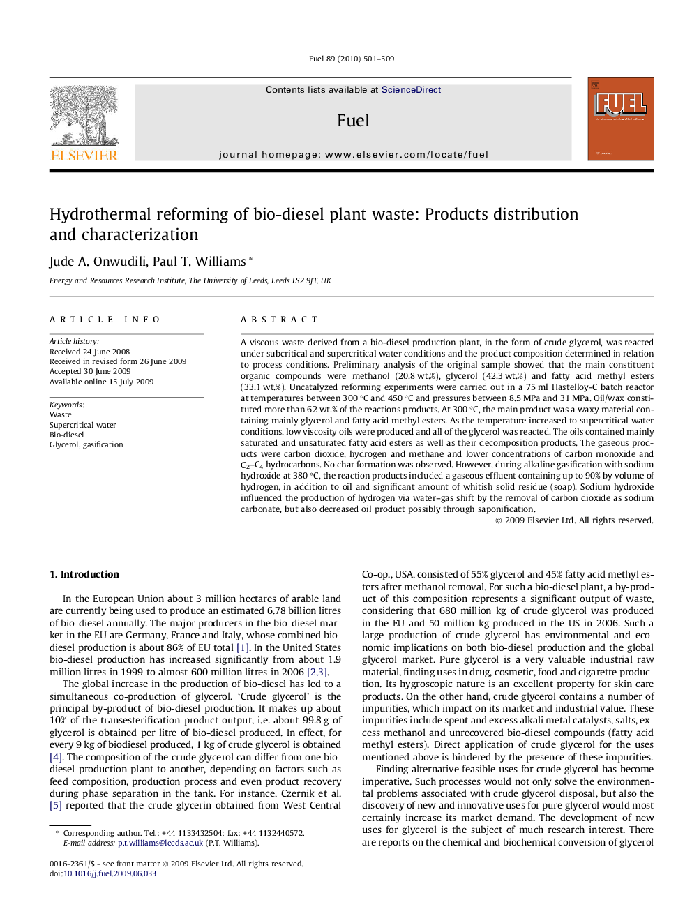 Hydrothermal reforming of bio-diesel plant waste: Products distribution and characterization