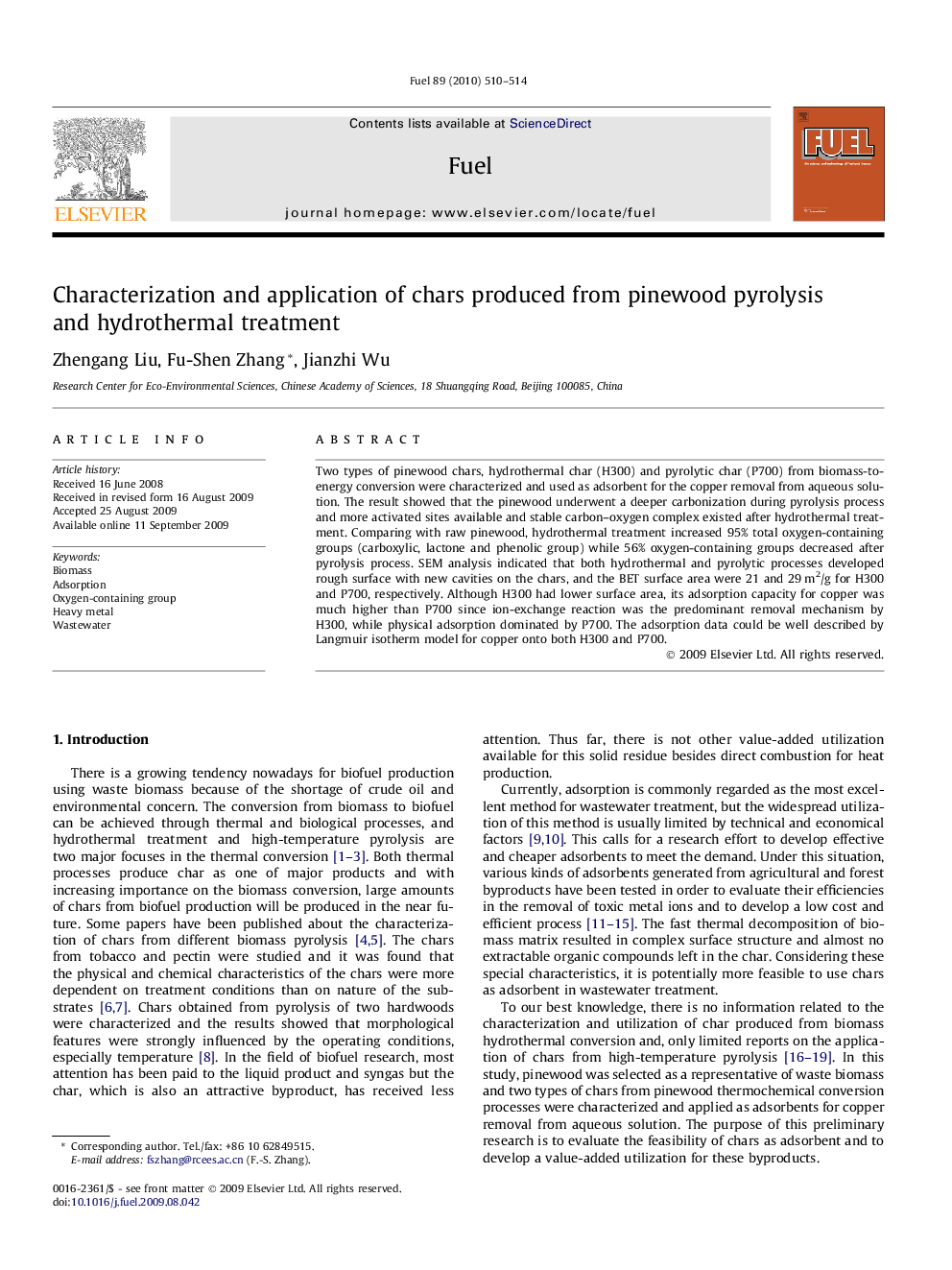 Characterization and application of chars produced from pinewood pyrolysis and hydrothermal treatment