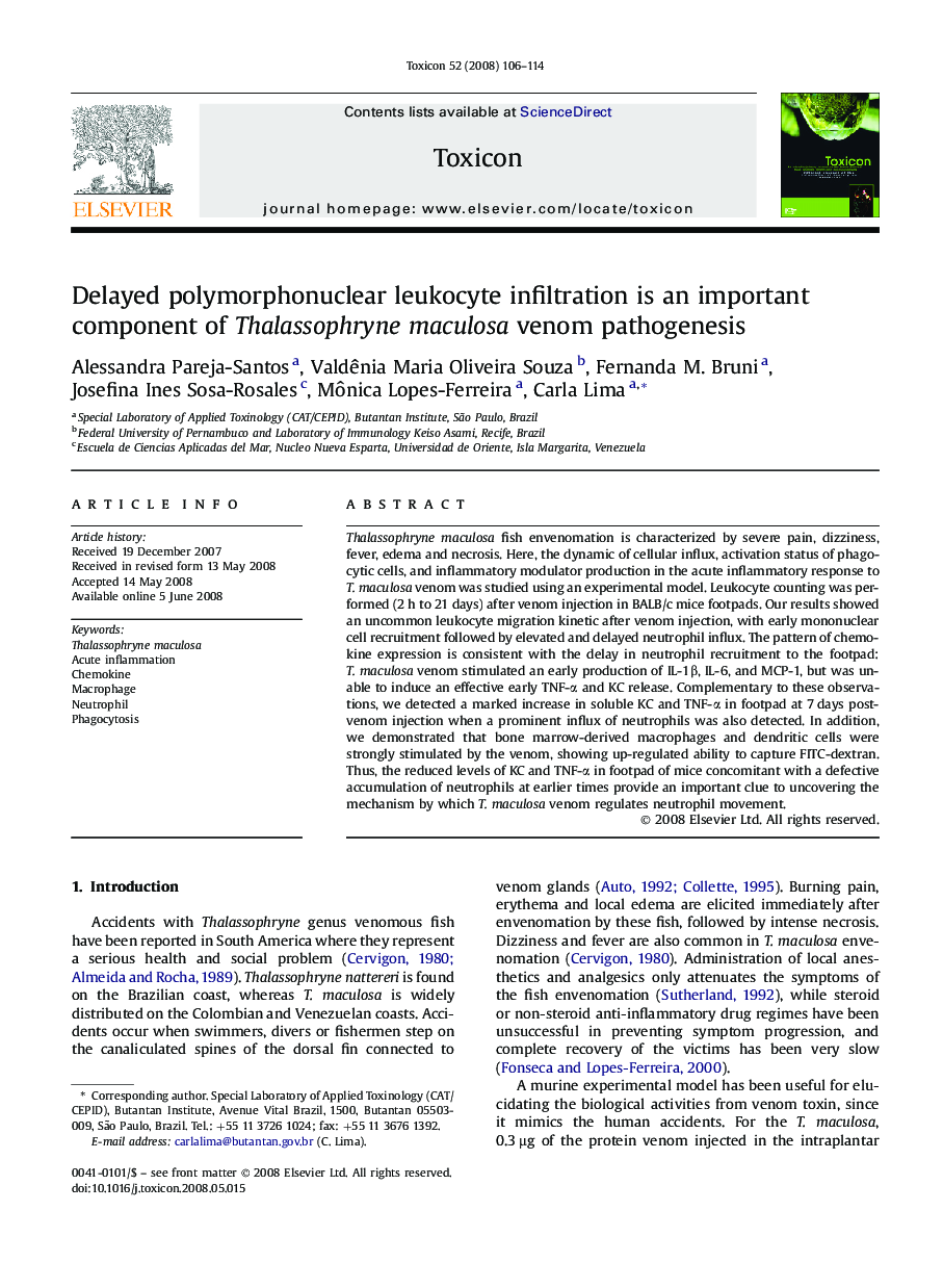 Delayed polymorphonuclear leukocyte infiltration is an important component of Thalassophryne maculosa venom pathogenesis