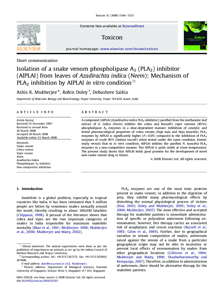 Isolation of a snake venom phospholipase A2 (PLA2) inhibitor (AIPLAI) from leaves of Azadirachta indica (Neem): Mechanism of PLA2 inhibition by AIPLAI in vitro condition 