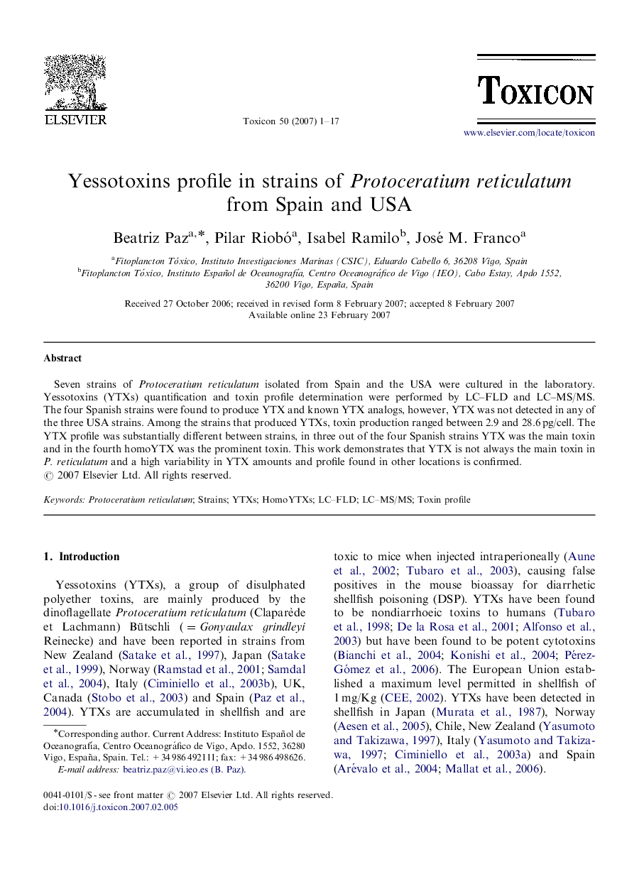 Yessotoxins profile in strains of Protoceratium reticulatum from Spain and USA