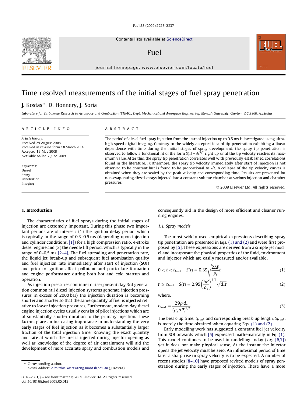 Time resolved measurements of the initial stages of fuel spray penetration