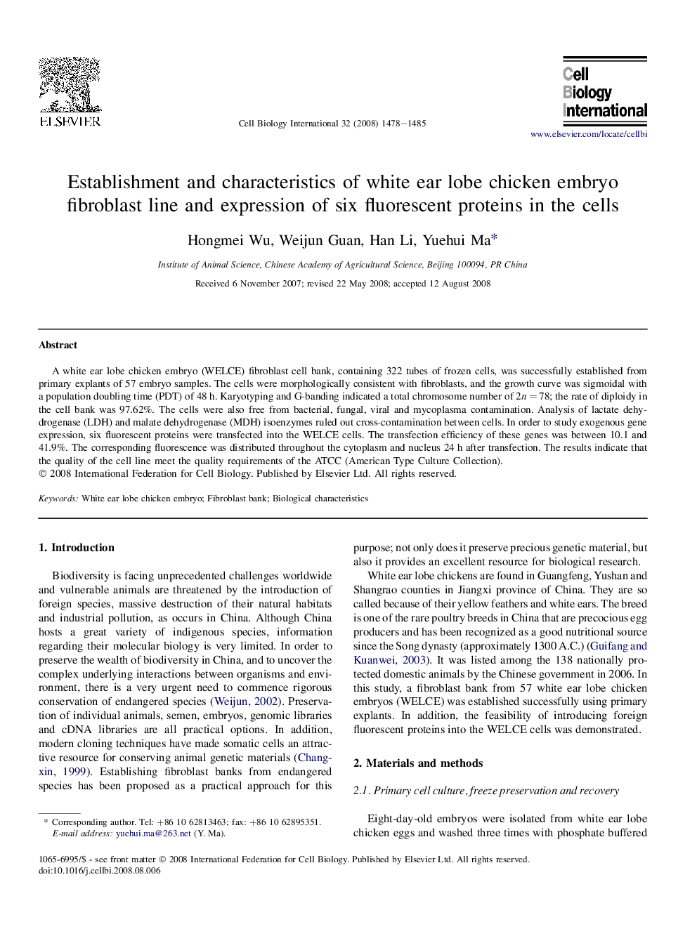 Establishment and characteristics of white ear lobe chicken embryo fibroblast line and expression of six fluorescent proteins in the cells