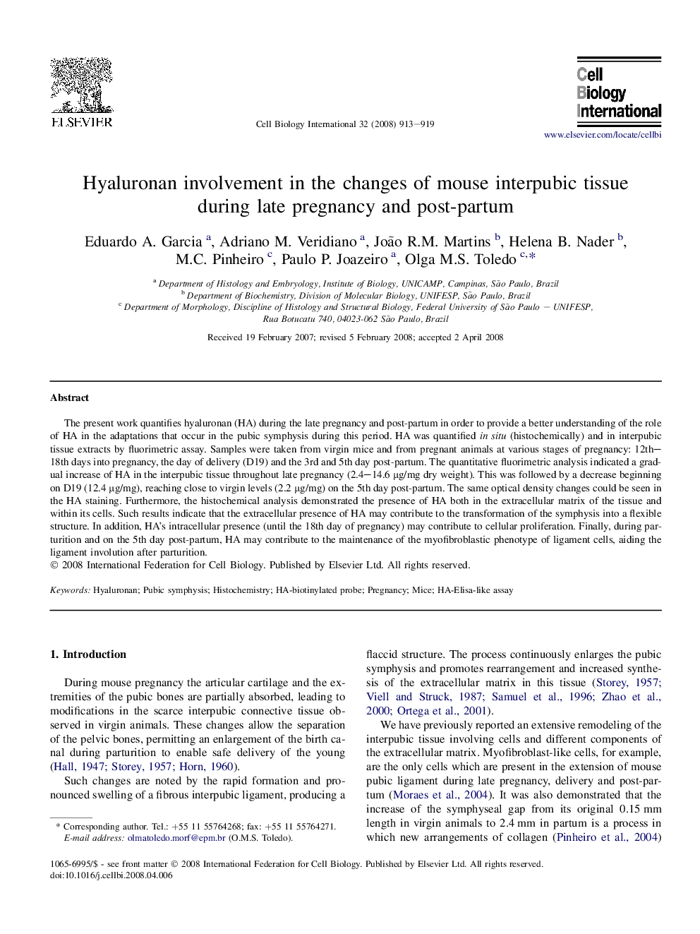 Hyaluronan involvement in the changes of mouse interpubic tissue during late pregnancy and post-partum