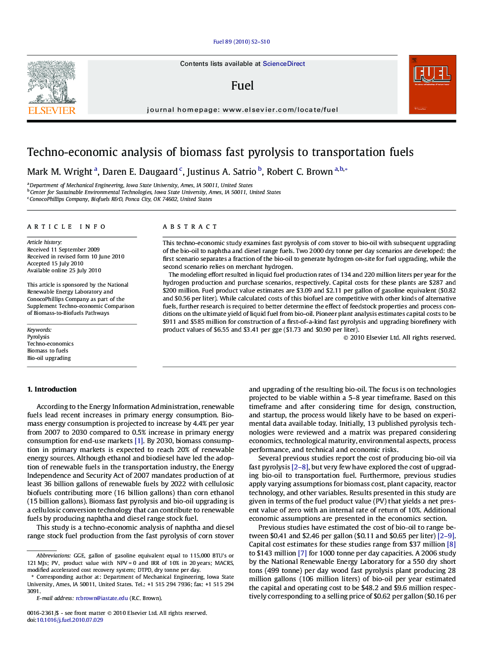 Techno-economic analysis of biomass fast pyrolysis to transportation fuels