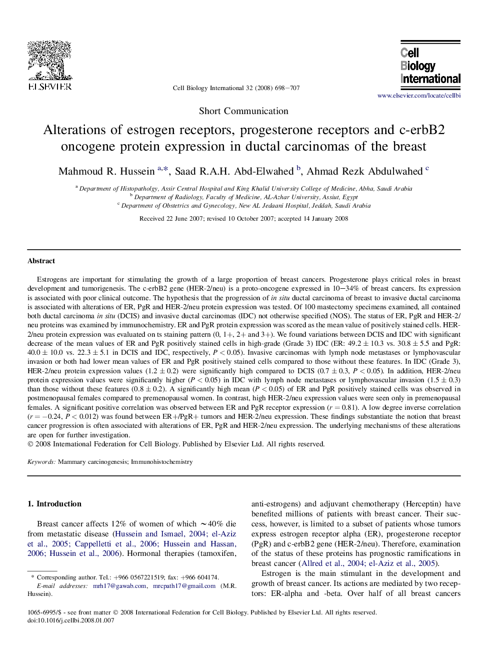 Alterations of estrogen receptors, progesterone receptors and c-erbB2 oncogene protein expression in ductal carcinomas of the breast