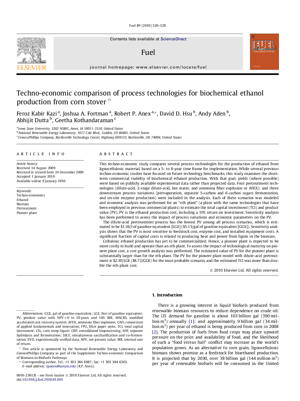 Techno-economic comparison of process technologies for biochemical ethanol production from corn stover 