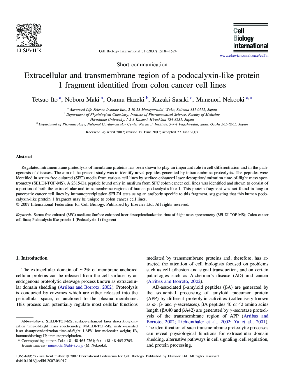 Extracellular and transmembrane region of a podocalyxin-like protein 1 fragment identified from colon cancer cell lines