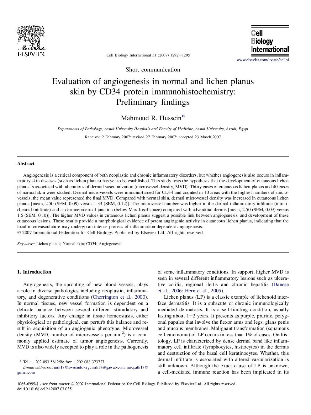 Evaluation of angiogenesis in normal and lichen planus skin by CD34 protein immunohistochemistry: Preliminary findings