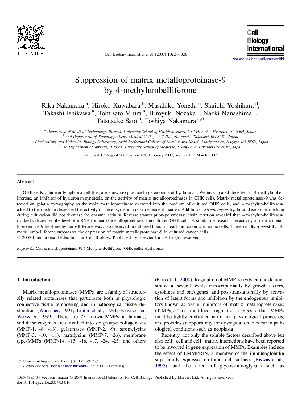 Suppression of matrix metalloproteinase-9 by 4-methylumbelliferone