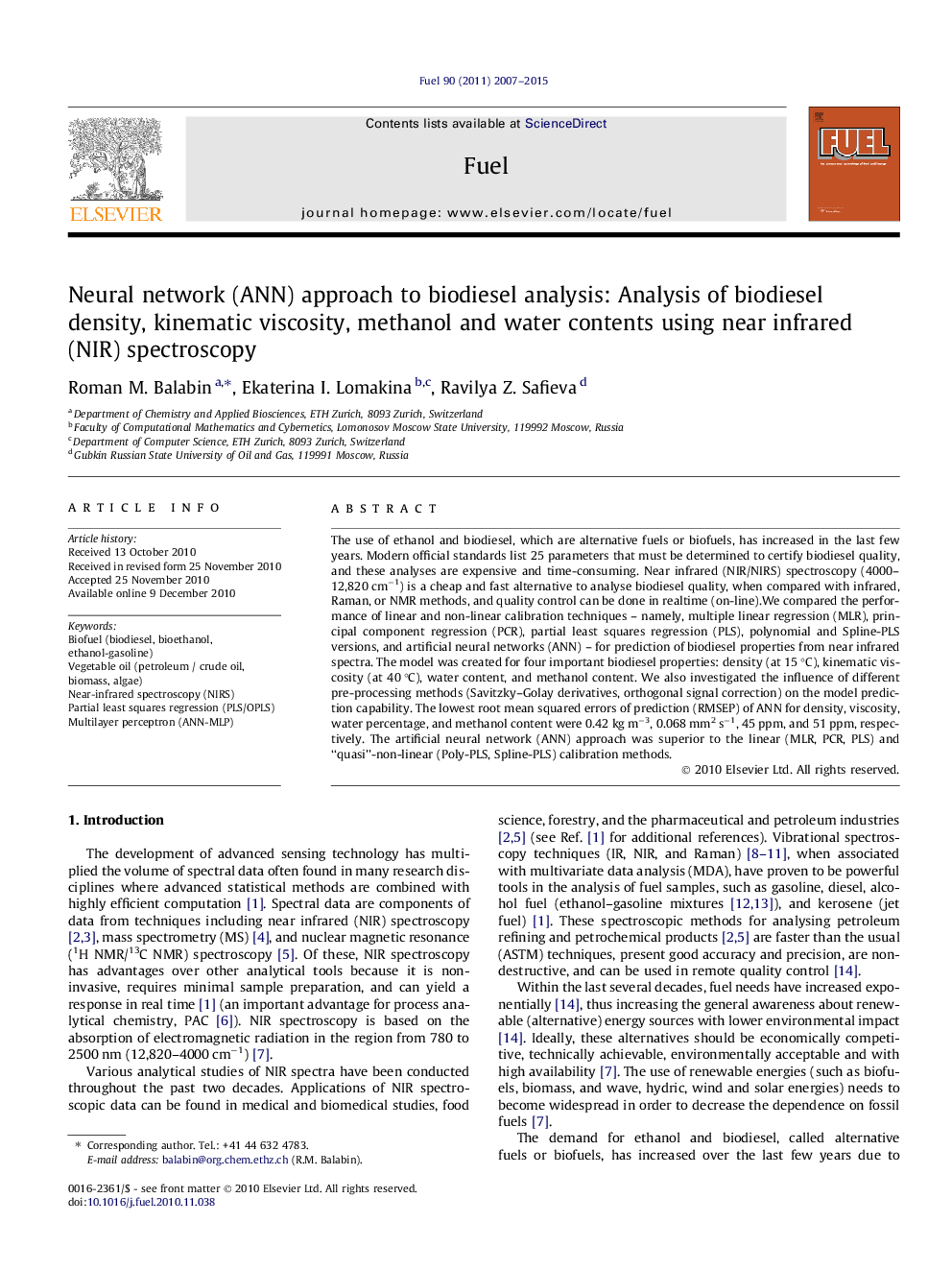 Neural network (ANN) approach to biodiesel analysis: Analysis of biodiesel density, kinematic viscosity, methanol and water contents using near infrared (NIR) spectroscopy