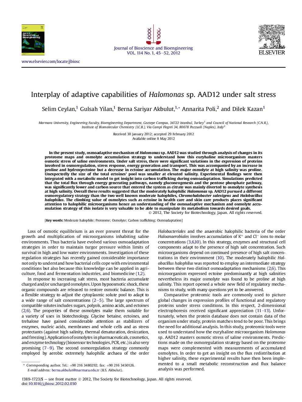 Interplay of adaptive capabilities of Halomonas sp. AAD12 under salt stress