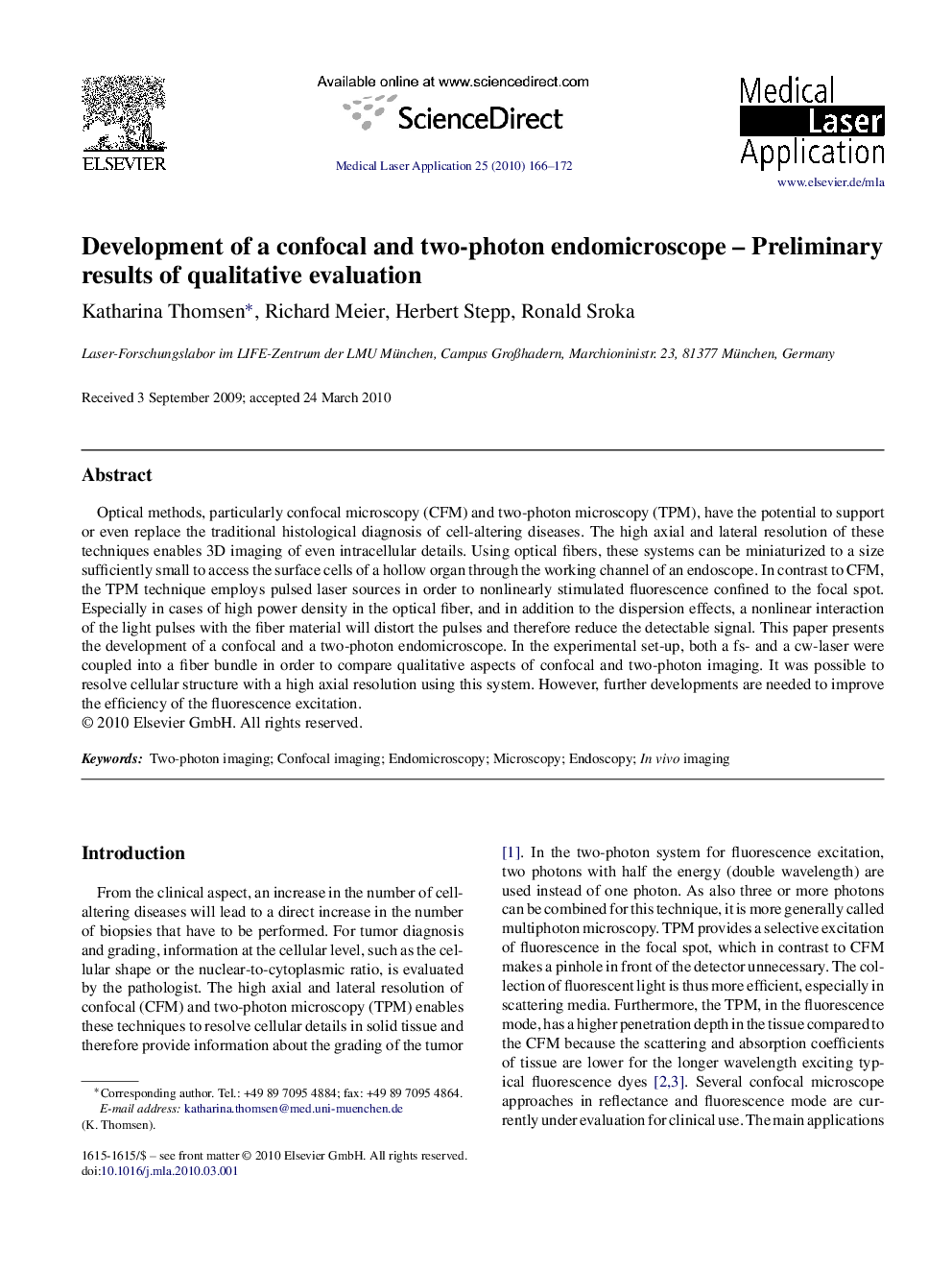 عکس صفحه اول مقاله: Development of a confocal and two-photon endomicroscope – Preliminary results of qualitative evaluation Development of a confocal and two-photon endomicroscope – Preliminary results of qualitative evaluation