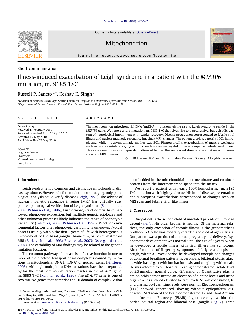 Illness-induced exacerbation of Leigh syndrome in a patient with the MTATP6 mutation, m. 9185 T>C