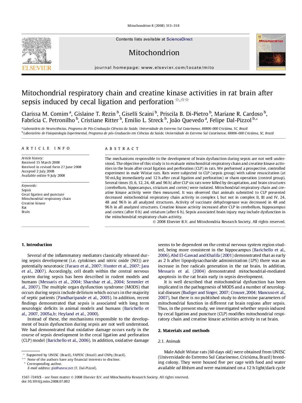 Mitochondrial respiratory chain and creatine kinase activities in rat brain after sepsis induced by cecal ligation and perforation 